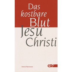 Das kostbare Blut Jesu Christi
