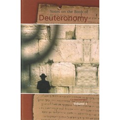 Notes on the Book of Deuteronomy, volume 1
