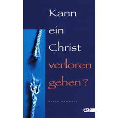 Kann Christ ein verloren gehen?