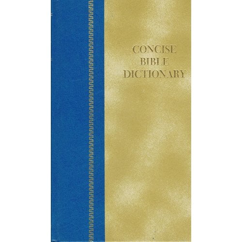 Concise Bible Dictionary