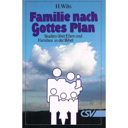 Familie nach Gottes Plan, Studien über Ehen und Familien in der Bibel