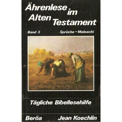 Ährenlese im Alten Testament, 3 Bände für Tägliche Bibellesehilfe