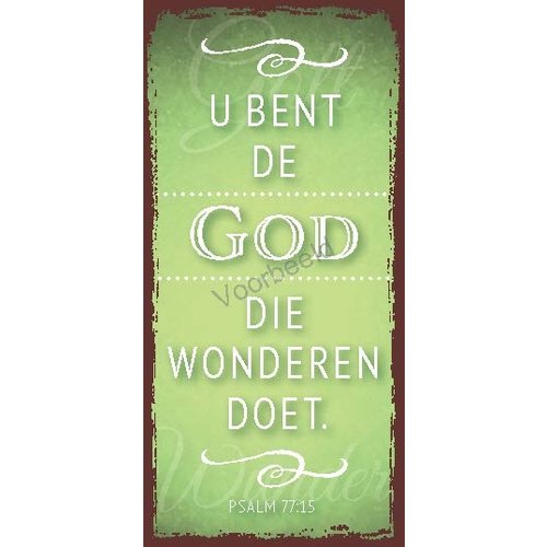 Boekenlegger: U bent de God die wonderen doet.