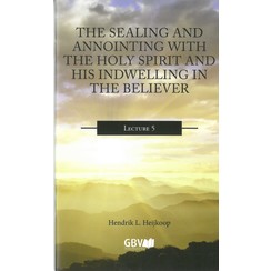 Serie 'Wat zegt de Bijbel': The sealing and annointing with the Holy Spirit ...