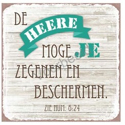 Magneet 7x7 met de tekst: De Heere moge je zegenen en beschermen.