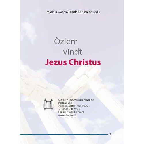 Özlem vindt Jezus Christus