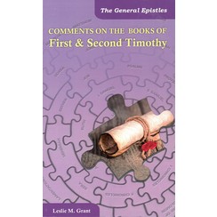 Comments on the book of First & second Timothy