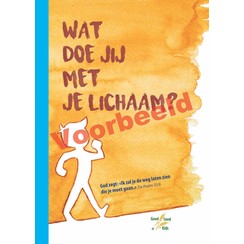 Wat doe jij met je lichaam?