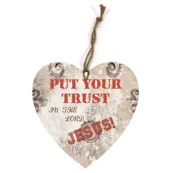 heart-shaped wooden wall sign/hartvormig  houten wandbord met de tekst: Put your trust in the Lord..