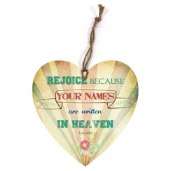 heart-shaped wooden wall sign/hartvormig  houten wandbord met de tekst: Rejoice because your names..