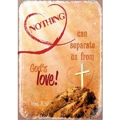 metal fridge magnet/metalen magneet 5x7 cm. met de tekst:  Nothing can separate us from God's love!