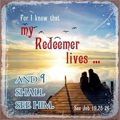 metal fridge magnet/metalen magneet 7x7 cm. met de tekst:  For I know that Redeemer lives … and I