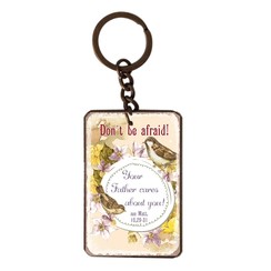 metal key chain/metalen sleutelhanger met de tekst:  Don't be afraid! Your Father cares about you!