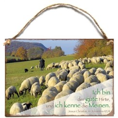 Holtschild A7 Wandhänger/wandbord met de tekst:  Ich bin der gute Hirte, und Ich kenne die Meinen.