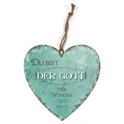 Holtzschild Wandhännger in Herzform/hartvormig wandbord met de tekst:  Du bist der Gott, der Wunder