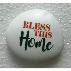 Siersteen 1 ong. 100 gr. en 6x7x2 cm. Met de tekst: Bless this home