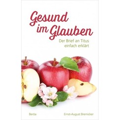 Gesund im Glauben.