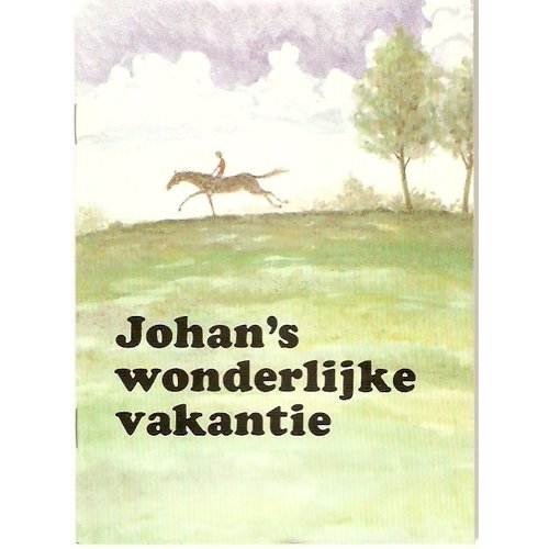 Johans wonderlijke vakantie