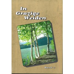 In Grazige Weiden deel:2