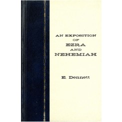 An Exposition of Ezra and Nehemia.