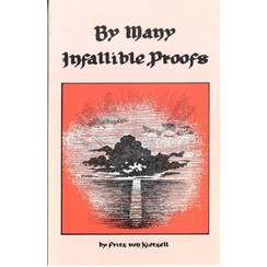 By many  Infallible Proofs.