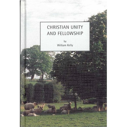 Christian Unity and Fellowship.