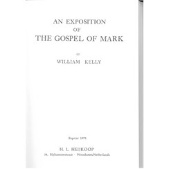 An Exposition of the Gospel of Mark.