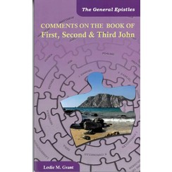 Comments on the book of First, second & third John