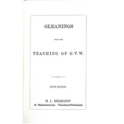 Gleanings from the Teaching of G.V.W.