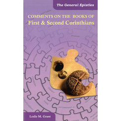 Comments on the books of First and Second Corinthians.