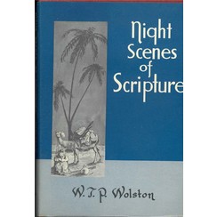 Night scenes of Scripture.