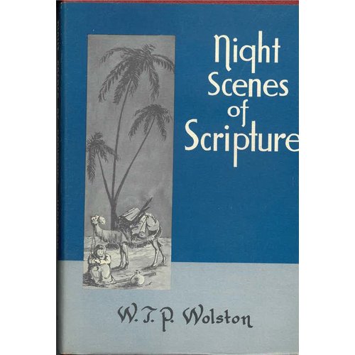 Night scenes of Scripture.