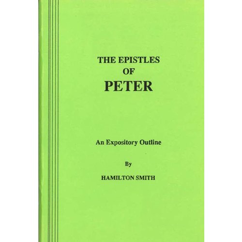 The Epistles of Peter.