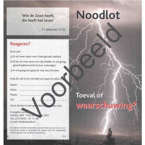 Traktaat: Noodlot - Toeval of waarschuwing  ( 1stuk  = set van 10 dezelfde traktaten)