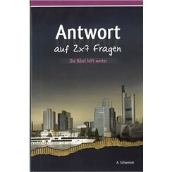 Antwort auf 2x7 fragen; Die bibel hilft weiter.