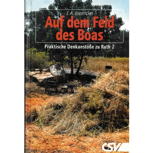 Auf dem Feld des Boas.