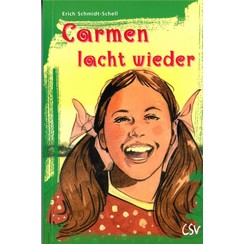 Carmen lacht wieder.