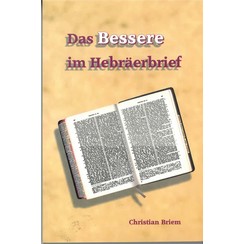 Das Bessere im Hebraerbrief.