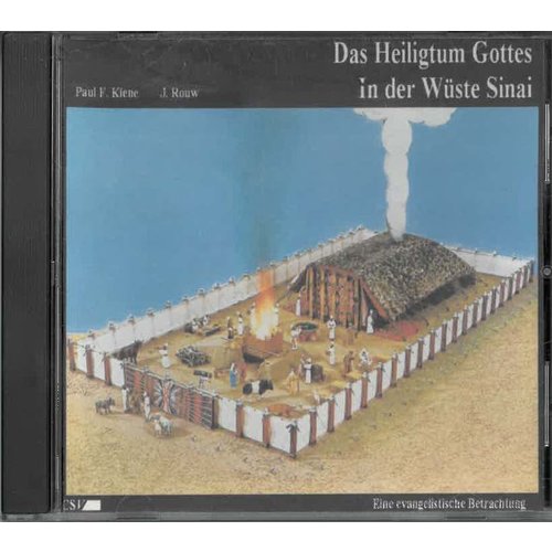 Das Heiligtum Gottes in der Wuste Sinai.   CD-rom