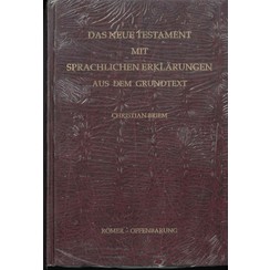 Das Neue Testament mit Sprachlichen Erklarungen.