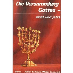 Die Versammlung Gottes.