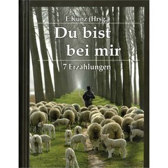 Du bist bei mir.