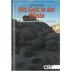 Mit Gott in der Wuste.
