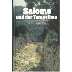 Salomo und der Tempelbau.