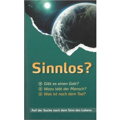 Sinnlos ?