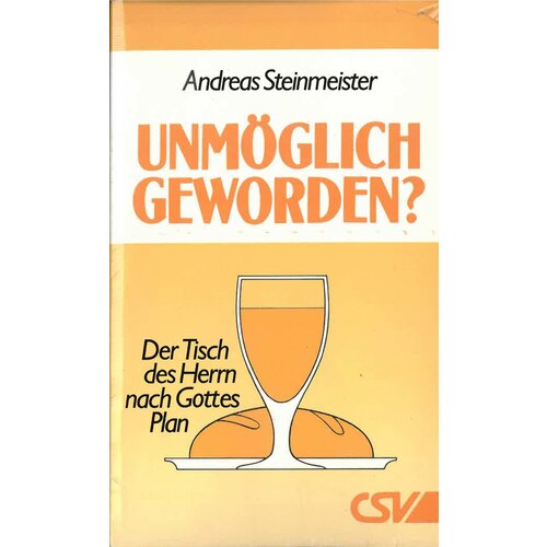 Unmoglich Geworden.