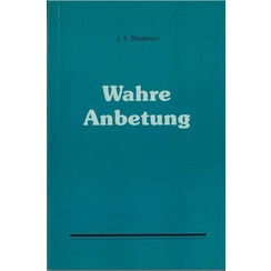 Wahre Anbetung.