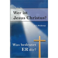 Wer ist Jesus Christus?