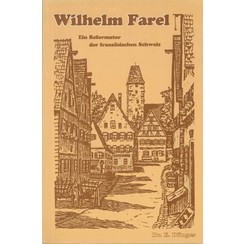 Wilhelm Farel.