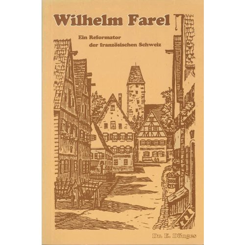Wilhelm Farel.